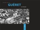 Couverture du livre « Guéret » de Guy Marchadier aux éditions Editions Sutton