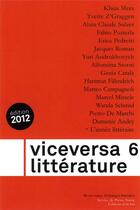 Couverture du livre « Viceversa litterature, revue suisse d'echanges litteraires n 6 / 2012 » de  aux éditions D'en Bas