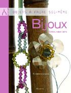 Couverture du livre « Bijoux ; cristal, ruban, laine » de Le Maux/Curt aux éditions La Martiniere