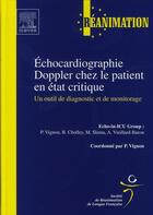 Couverture du livre « Échocardiographie Doppler chez le patient en état critique (2e édition) » de Vignon-P aux éditions Elsevier-masson