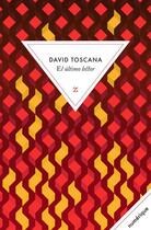 Couverture du livre « El último lector » de David Toscana aux éditions Zulma