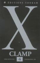 Couverture du livre « X Tome 4 » de Clamp aux éditions Delcourt