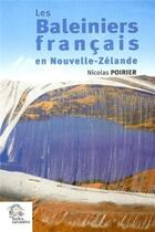 Couverture du livre « Les baleiniers français en Nouvelle-Zélande » de Nicolas Poirier aux éditions Les Indes Savantes