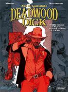 Couverture du livre « Deadwood Dick Tome 1 : noir comme la nuit » de Corrado Mastantuono et Michel Masiero aux éditions Paquet