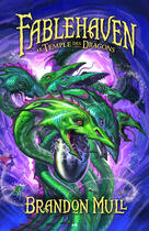 Couverture du livre « Fablehaven t.4 ; le temple des dragons » de Brandon Mull aux éditions Ada