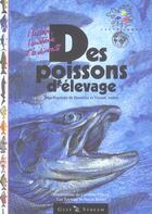 Couverture du livre « Des poissons d'elevage » de Aubin/Panafieu aux éditions Gulf Stream