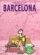 Couverture du livre « Barcelona t1 cyan » de Kenny/Kenny-Sola/Ann aux éditions Paquet