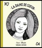 Couverture du livre « La dame de coeur » de Vedrana Donic et Laura Schneider aux éditions Vedrana