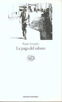 Couverture du livre « La Paga Del Sabato » de Beppe Fenoglio aux éditions Einaudi