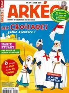 Couverture du livre « Arkeo junior n 274 les croisades - mai 2019 » de  aux éditions Arkeo Junior