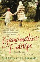 Couverture du livre « Grandmother's footsteps » de Charlotte Moore aux éditions Adult Pbs