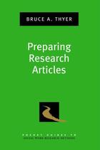 Couverture du livre « Preparing Research Articles » de Thyer Bruce A aux éditions Oxford University Press Usa