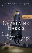 Couverture du livre « Dead Until Dark » de Charlaine Harris aux éditions Penguin Group Us