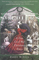 Couverture du livre « God Rest Ye Merry, Soldiers » de Mcivor James aux éditions Penguin Group Us