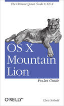 Couverture du livre « OS X Mountain Lion Pocket Guide » de Chris Seibold aux éditions O`reilly Media