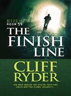 Couverture du livre « The Finish Line » de Ryder Cliff aux éditions Worldwide Library Series