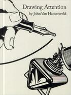 Couverture du livre « John van hamersveld drawing attention » de Hamersveld aux éditions Gingko Press