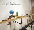 Couverture du livre « John wood & paul harrison: answers » de Wood John aux éditions Dap Artbook