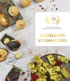 Couverture du livre « Madeleines et financiers » de Eva Harle aux éditions Hachette Pratique