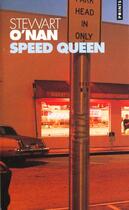 Couverture du livre « Speed Queen » de Stewart O'Nan aux éditions Points