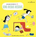 Couverture du livre « Sens dessus dessous » de Aki aux éditions Gallimard-jeunesse