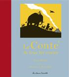 Couverture du livre « Le conte de tous les contes » de Mitton/Bailey aux éditions Casterman