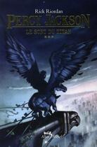 Couverture du livre « Percy Jackson T.3 ; le sort des Titans » de Rick Riordan aux éditions Albin Michel
