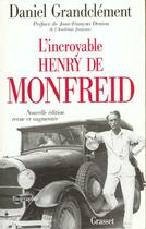 Couverture du livre « L'incroyable Henry de Monfreid » de Daniel Grandclement aux éditions Grasset Et Fasquelle