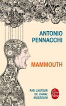 Couverture du livre « Mammouth » de Antonio Pennachi aux éditions Le Livre De Poche