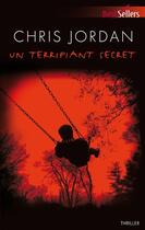Couverture du livre « Un terrifiant secret » de Chris Jordan aux éditions Harlequin