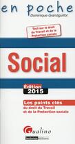 Couverture du livre « Social (édition 2015) » de Dominique Grandguillot aux éditions Gualino