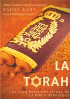 Couverture du livre « La Torah ; les cinq premiers livres de la Bible hébraïque » de Kahn Zadoc aux éditions Books On Demand