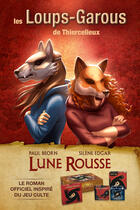 Couverture du livre « Loups-garous de Thiercelieux : lune rousse » de Paul Beorn et Silene Edgar aux éditions Castelmore