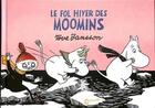 Couverture du livre « Le fol hiver des Moomins » de Jansson Tove aux éditions Cambourakis