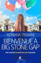 Couverture du livre « Bienvenue à Big Stone Gap » de Adriana Trigiani aux éditions Charleston