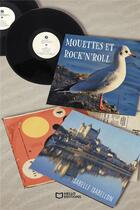 Couverture du livre « Mouettes et rock'n'roll » de Isabelle Isabellon aux éditions Hello Editions