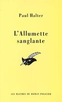 Couverture du livre « L'Allumette Sanglante » de Halter-P aux éditions Editions Du Masque