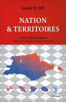 Couverture du livre « Nation & territoires » de Yche/Andre aux éditions Economica