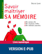 Couverture du livre « Savoir maîtriser sa mémoire » de Sylvie Lair aux éditions Retz