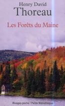 Couverture du livre « Les forêts du Maine » de Thoreau Henry David aux éditions Rivages