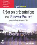 Couverture du livre « Creer Ses Presentations Powerpoint » de Tom Negrino aux éditions Peachpit Press
