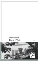 Couverture du livre « Rozie d'Asie » de Annie Bernard aux éditions Du Pantheon