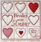 Couverture du livre « Broder avec amour » de Mandy Shaw aux éditions De Saxe