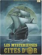 Couverture du livre « Les mystérieuses cités d'or » de O Dell Scott aux éditions Kaze Streaming