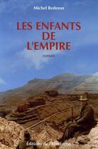 Couverture du livre « Les enfants de l'empire » de Rederon aux éditions Armancon