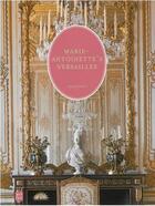 Couverture du livre « Marie-antoinette's versailles (anglais) » de Cecile Berly aux éditions Art Lys