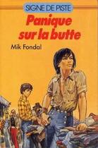 Couverture du livre « Panique sur la butte » de Fondal Mick aux éditions Delahaye