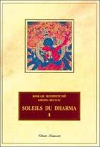Couverture du livre « Soleils du dharma - t.1 » de Bokar Rimpoche aux éditions Claire Lumiere