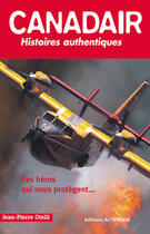 Couverture du livre « Canadair » de Jean-Pierre Otelli aux éditions Jpo