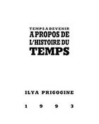 Couverture du livre « Temps à devenir ; à propos de l'histoire du temps » de Prigogine Ilya aux éditions Clinamen